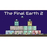 The Final Earth 2 - Unblocked Games 76